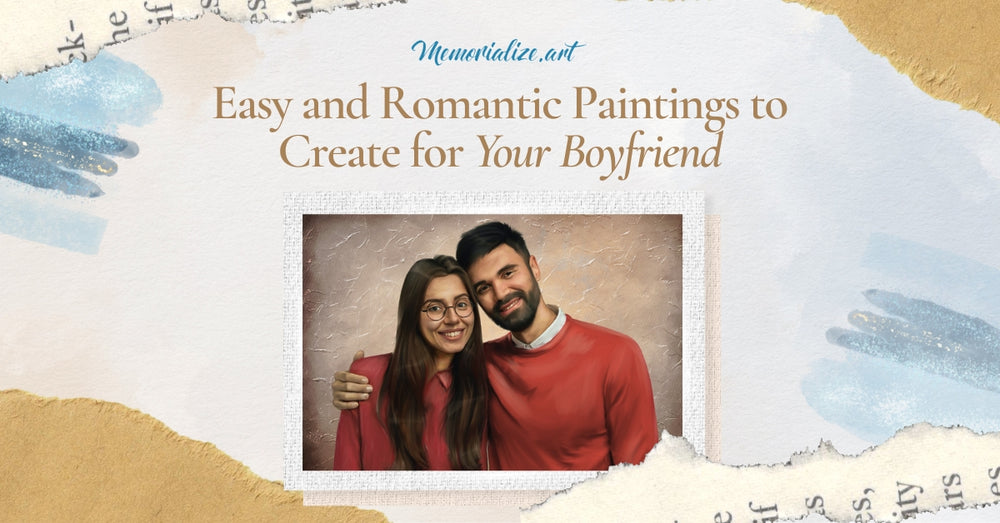 5 Easy and Romantic Paintings to Create for Your Boyfriend