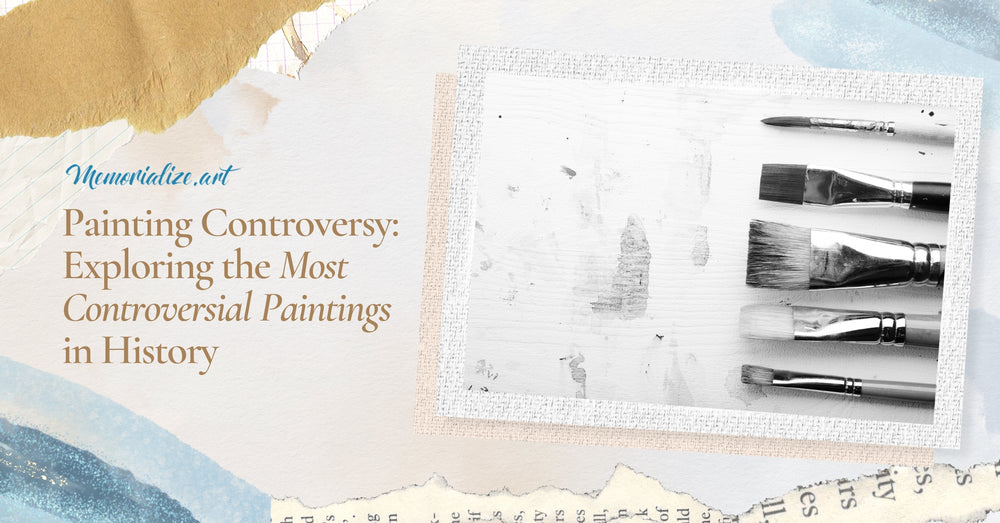 Painting Controversy: Exploring the Most Controversial Paintings in History