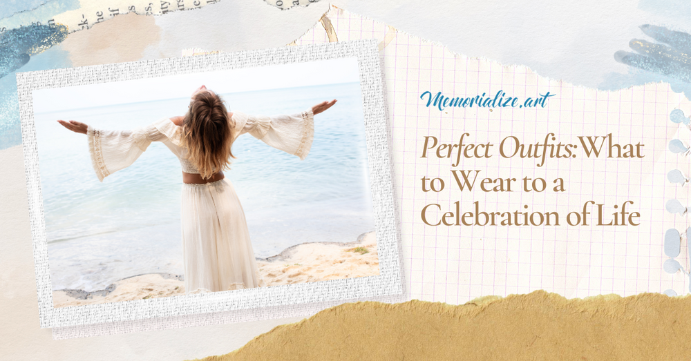 Perfect Outfits | What to Wear to a Celebration of Life