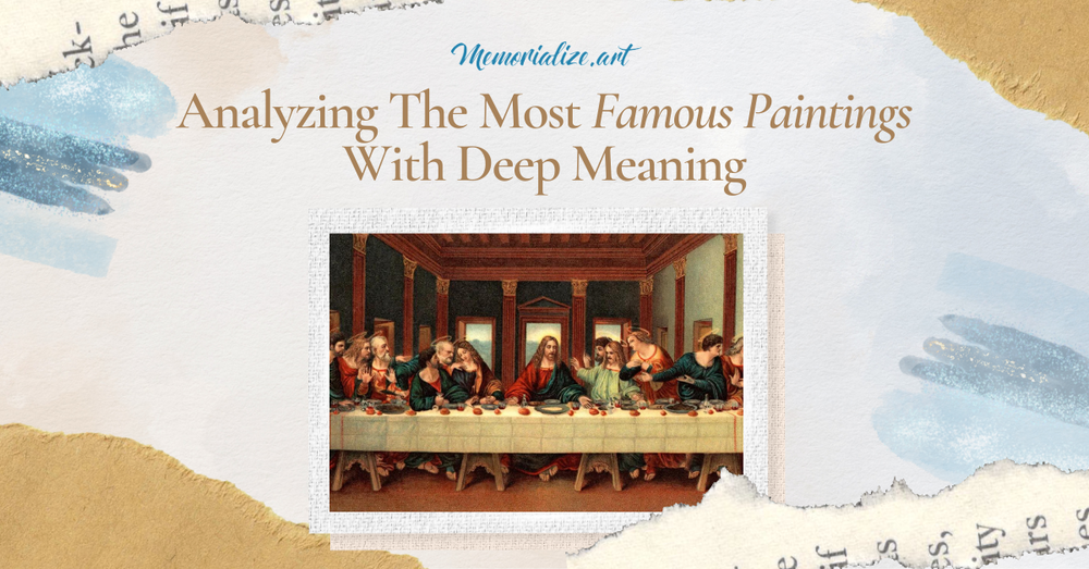 Analyzing The 5 Most Famous Paintings With Deep Meaning