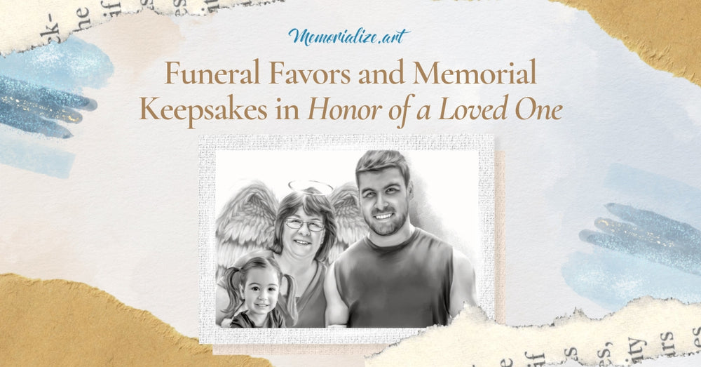 Funeral Favors and Memorial Keepsakes in Honor of a Loved One