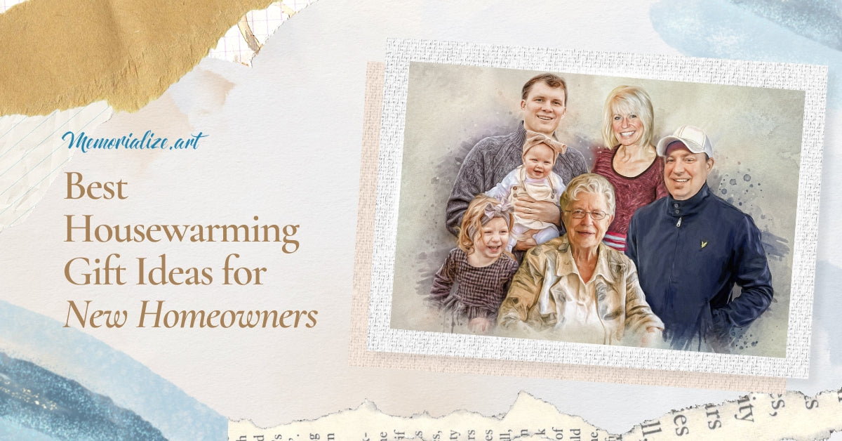 Best Housewarming Gift Ideas for New Homeowners | Memorialize Art